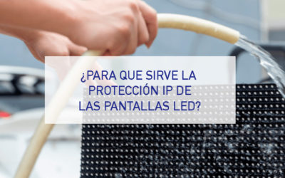 What is the IP protection of LED screens for?